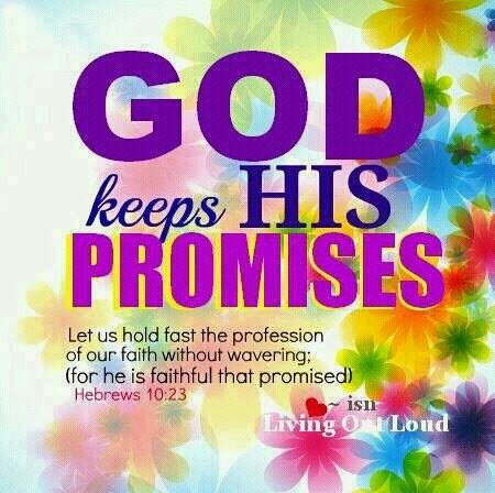 God Promises To Keep HIS Word God-keeps-his-promise